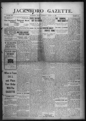 Primary view of object titled 'Jacksboro Gazette. (Jacksboro, Tex.), Vol. 30, No. 12, Ed. 1 Thursday, August 19, 1909'.