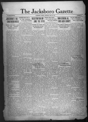 The Jacksboro Gazette (Jacksboro, Tex.), Vol. 38, No. 51, Ed. 1 Thursday, May 23, 1918