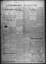 Thumbnail image of item number 1 in: 'Jacksboro Gazette (Jacksboro, Tex.), Vol. 31, No. 28, Ed. 1 Thursday, December 8, 1910'.