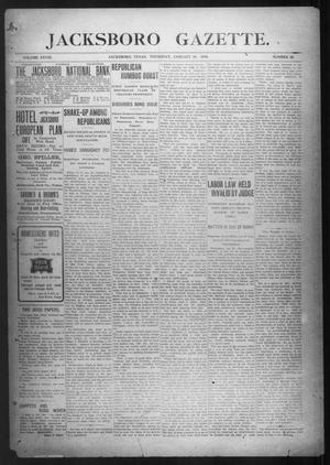 Jacksboro Gazette. (Jacksboro, Tex.), Vol. 28, No. 35, Ed. 1 Thursday, January 30, 1908