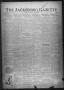 Primary view of The Jacksboro Gazette (Jacksboro, Tex.), Vol. 42, No. 33, Ed. 1 Thursday, January 12, 1922