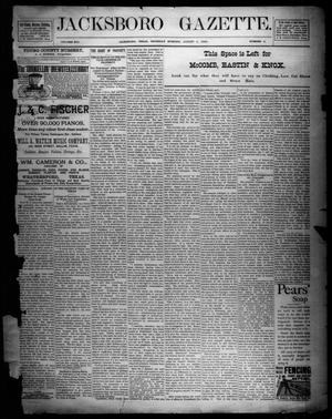 Jacksboro Gazette. (Jacksboro, Tex.), Vol. 13, No. 6, Ed. 1 Thursday, August 4, 1892