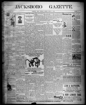 Jacksboro Gazette. (Jacksboro, Tex.), Vol. 18, No. 41, Ed. 1 Thursday, March 10, 1898