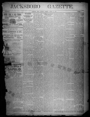 Primary view of object titled 'Jacksboro Gazette. (Jacksboro, Tex.), Vol. 12, No. 9, Ed. 1 Thursday, August 27, 1891'.