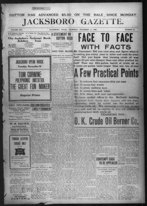 Primary view of object titled 'Jacksboro Gazette. (Jacksboro, Tex.), Vol. 30, No. 24, Ed. 1 Thursday, November 11, 1909'.