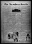 Thumbnail image of item number 1 in: 'The Jacksboro Gazette (Jacksboro, Tex.), Vol. 48, No. 15, Ed. 1 Thursday, September 8, 1927'.
