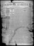 Primary view of Jacksboro Gazette. (Jacksboro, Tex.), Vol. 9, No. 38, Ed. 1 Thursday, March 21, 1889