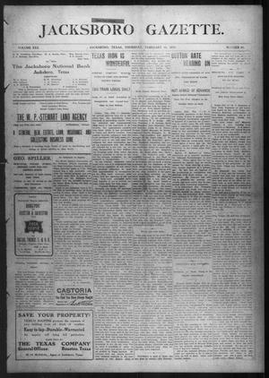 Jacksboro Gazette. (Jacksboro, Tex.), Vol. 30, No. 34, Ed. 1 Thursday, February 10, 1910