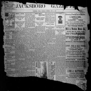 Jacksboro Gazette. (Jacksboro, Tex.), Vol. 19, No. 1, Ed. 1 Thursday, June 2, 1898