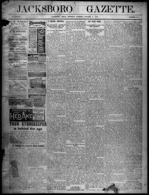 Primary view of object titled 'Jacksboro Gazette. (Jacksboro, Tex.), Vol. 11, No. 15, Ed. 1 Thursday, October 9, 1890'.