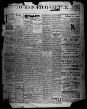 Primary view of object titled 'Jacksboro Gazette. (Jacksboro, Tex.), Vol. 19, No. 36, Ed. 1 Thursday, February 2, 1899'.