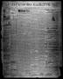 Thumbnail image of item number 1 in: 'Jacksboro Gazette. (Jacksboro, Tex.), Vol. 19, No. 28, Ed. 1 Thursday, December 29, 1898'.