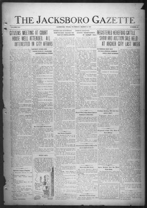 The Jacksboro Gazette (Jacksboro, Tex.), Vol. 41, No. 40, Ed. 1 Thursday, March 10, 1921