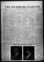 Newspaper: The Jacksboro Gazette (Jacksboro, Tex.), Vol. 45, No. 12, Ed. 1 Thurs…
