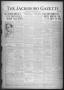 Primary view of The Jacksboro Gazette (Jacksboro, Tex.), Vol. 41, No. 41, Ed. 1 Thursday, March 17, 1921