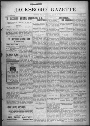 Primary view of object titled 'Jacksboro Gazette (Jacksboro, Tex.), Vol. 31, No. 12, Ed. 1 Thursday, August 18, 1910'.