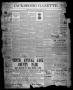 Thumbnail image of item number 1 in: 'Jacksboro Gazette. (Jacksboro, Tex.), Vol. 19, No. 17, Ed. 1 Thursday, September 22, 1898'.