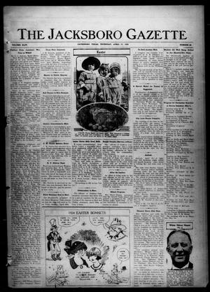 The Jacksboro Gazette (Jacksboro, Tex.), Vol. 44, No. 46, Ed. 1 Thursday, April 17, 1924