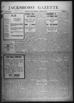 Primary view of object titled 'Jacksboro Gazette (Jacksboro, Tex.), Vol. 37, No. 13, Ed. 1 Thursday, August 26, 1915'.