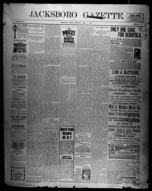 Primary view of object titled 'Jacksboro Gazette. (Jacksboro, Tex.), Vol. 20, No. 1, Ed. 1 Thursday, June 1, 1899'.