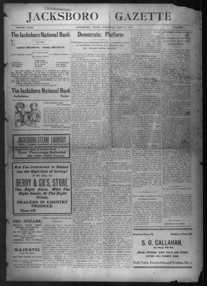 Primary view of object titled 'Jacksboro Gazette (Jacksboro, Tex.), Vol. 33, No. 1, Ed. 1 Thursday, June 6, 1912'.