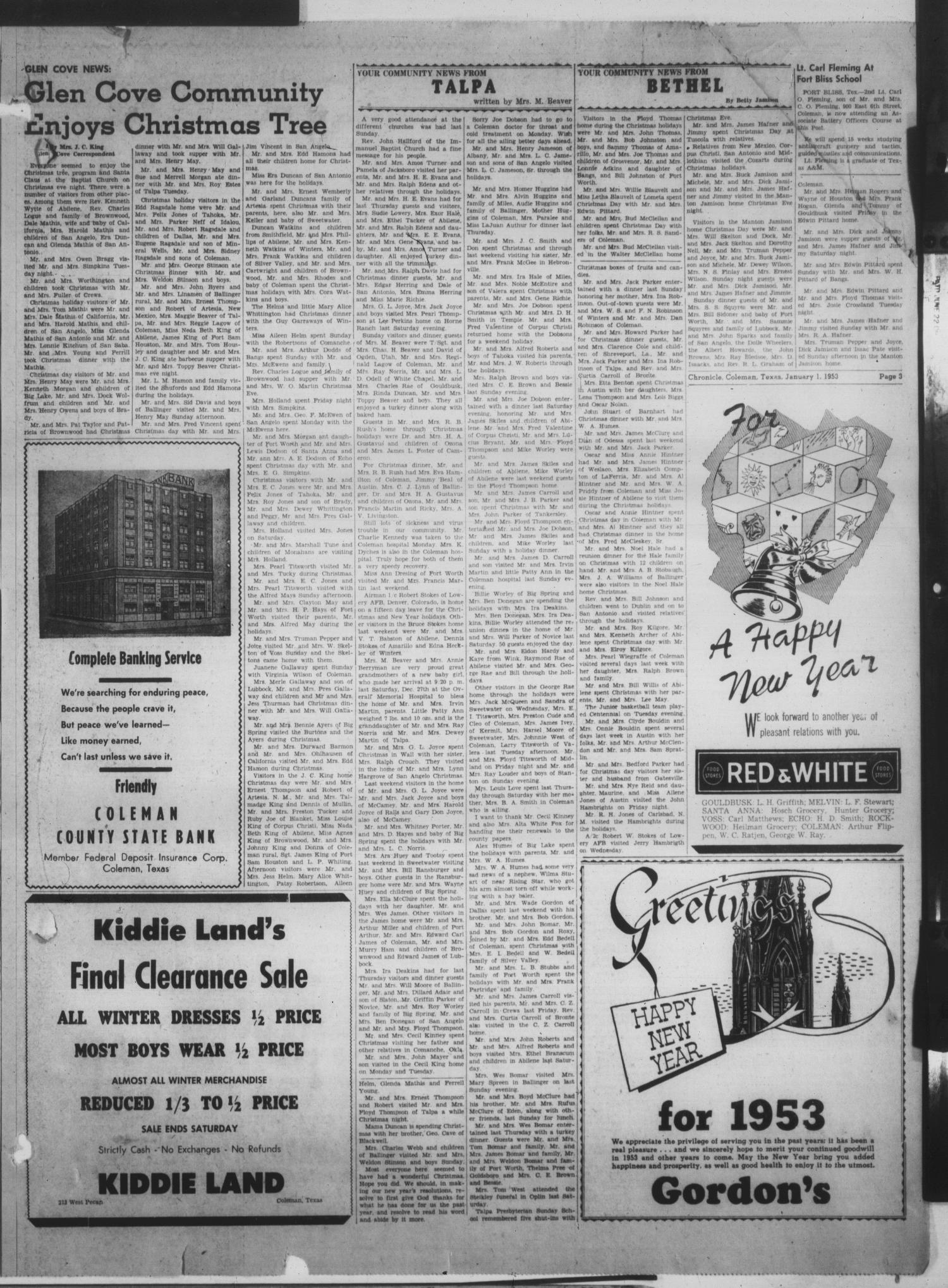Coleman County Chronicle (Coleman, Tex.), Vol. 21, No. 1, Ed. 1 Thursday, January 1, 1953
                                                
                                                    [Sequence #]: 3 of 10
                                                