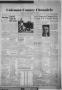 Thumbnail image of item number 1 in: 'Coleman County Chronicle (Coleman, Tex.), Vol. 8, No. 10, Ed. 1 Thursday, February 29, 1940'.