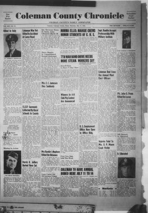 Coleman County Chronicle (Coleman, Tex.), Vol. 13, No. 22, Ed. 1 Thursday, May 17, 1945