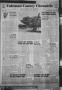 Thumbnail image of item number 1 in: 'Coleman County Chronicle (Coleman, Tex.), Vol. 11, No. 40, Ed. 1 Thursday, September 23, 1943'.