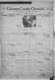 Thumbnail image of item number 1 in: 'Coleman County Chronicle (Coleman, Tex.), Vol. 3, No. 1, Ed. 1 Thursday, January 10, 1935'.