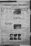 Thumbnail image of item number 1 in: 'Coleman County Chronicle (Coleman, Tex.), Vol. 10, No. 27, Ed. 1 Thursday, June 25, 1942'.