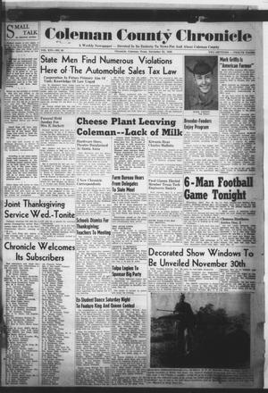 Coleman County Chronicle (Coleman, Tex.), Vol. 16, No. 50, Ed. 1 Thursday, November 25, 1948