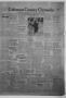 Newspaper: Coleman County Chronicle (Coleman, Tex.), Vol. 5, No. 52, Ed. 1 Thurs…