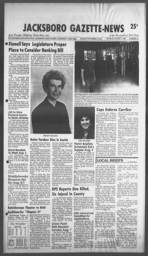 Jacksboro Gazette-News (Jacksboro, Tex.), Vol. 108, No. 13, Ed. 1 Monday, August 1, 1988