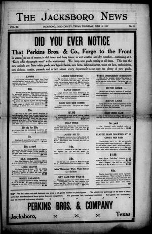 Primary view of object titled 'The Jacksboro News (Jacksboro, Tex.), Vol. 12, No. 22, Ed. 1 Thursday, June 13, 1907'.