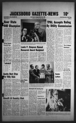 Jacksboro Gazette-News (Jacksboro, Tex.), Vol. 98, No. 51, Ed. 1 Monday, May 9, 1977