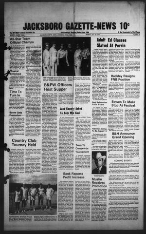Primary view of object titled 'Jacksboro Gazette-News (Jacksboro, Tex.), Vol. 99, No. 10, Ed. 1 Monday, July 25, 1977'.
