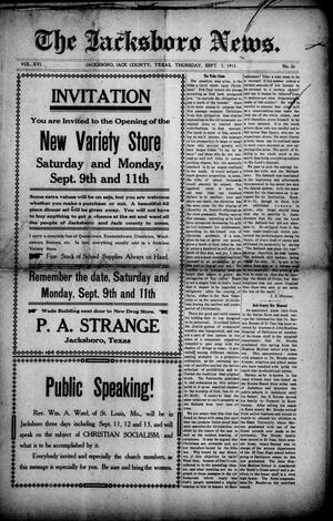 The Jacksboro News. (Jacksboro, Tex.), Vol. 16, No. 36, Ed. 1 Thursday, September 7, 1911