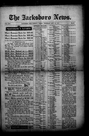 Primary view of object titled 'The Jacksboro News. (Jacksboro, Tex.), Vol. 17, No. 29, Ed. 1 Thursday, July 18, 1912'.