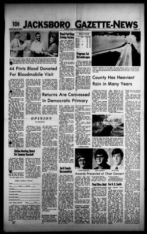 Jacksboro Gazette-News (Jacksboro, Tex.), Vol. 92, No. 51, Ed. 1 Monday, May 15, 1972