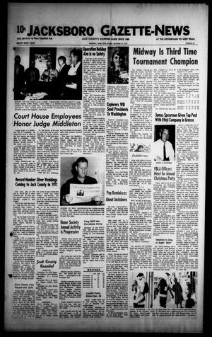 Primary view of object titled 'Jacksboro Gazette-News (Jacksboro, Tex.), Vol. 91, No. 30, Ed. 1 Monday, December 21, 1970'.