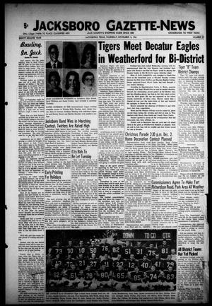 Primary view of object titled 'Jacksboro Gazette-News (Jacksboro, Tex.), Vol. EIGHTY-SECOND YEAR, No. 25, Ed. 1 Thursday, November 16, 1961'.