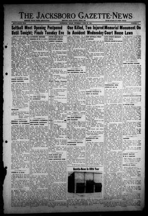 Primary view of object titled 'The Jacksboro Gazette-News (Jacksboro, Tex.), Vol. 69, No. 4, Ed. 1 Thursday, June 24, 1948'.