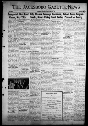 Primary view of object titled 'The Jacksboro Gazette-News (Jacksboro, Tex.), Vol. 67, No. 51, Ed. 1 Thursday, May 22, 1947'.