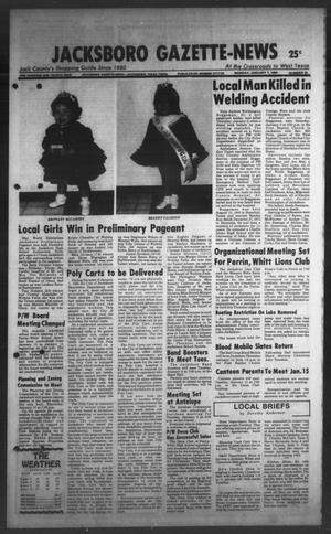 Jacksboro Gazette-News (Jacksboro, Tex.), Vol. ONE HUNDRED AND FOURTH YEAR, No. 35, Ed. 1 Monday, January 7, 1985