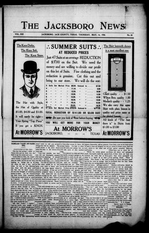 The Jacksboro News (Jacksboro, Tex.), Vol. 13, No. 20, Ed. 1 Thursday, May 14, 1908