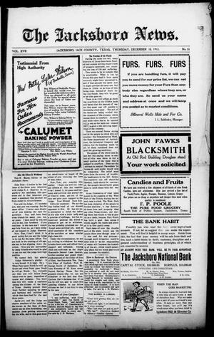 Primary view of object titled 'The Jacksboro News. (Jacksboro, Tex.), Vol. 17, No. 51, Ed. 1 Thursday, December 18, 1913'.