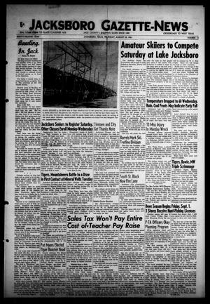 Jacksboro Gazette-News (Jacksboro, Tex.), Vol. EIGHTY-SECOND YEAR, No. 13, Ed. 1 Thursday, August 24, 1961