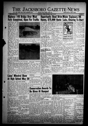 The Jacksboro Gazette-News (Jacksboro, Tex.), Vol. 69, No. 50, Ed. 1 Thursday, May 12, 1949