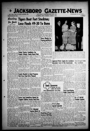 Jacksboro Gazette-News (Jacksboro, Tex.), Vol. EIGHTY-SECOND YEAR, No. 41, Ed. 0 Thursday, March 8, 1962